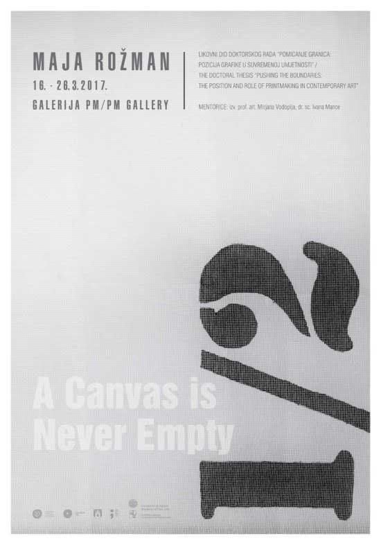 Maja Rožman “A Canvas is Never Empty”