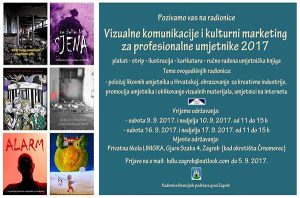 Poziv na radionice ”Vizualne komunikacije i kulturni marketing za profesionalne umjetnike 2017”