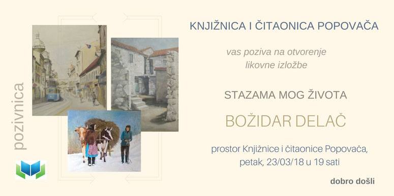 Izložba Božidara Delaća