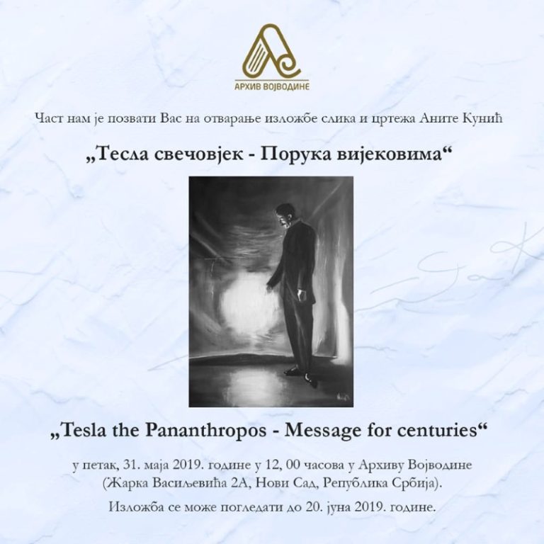 Izložba Anite Kunić „Tesla svečovjek - Poruka vijekovima“