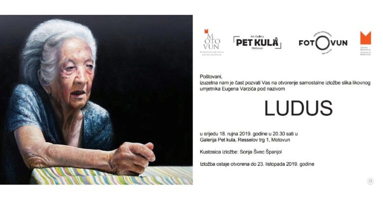 Samostalna izložba „Ludus” akademskog umjetnika Eugena Varzića