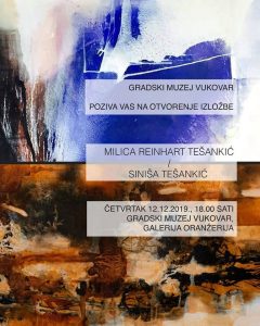 Izložba Milice Reinhart Tešankić i Siniše Tešankić