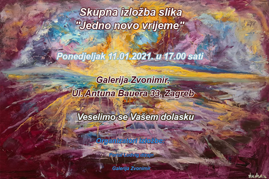 Skupna izložba slika ''Jedno novo vrijeme''