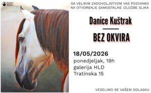 Bez okvira – samostalna izložba Danice Kuštrak