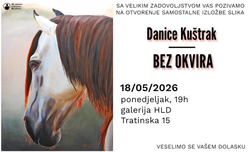 Bez okvira – samostalna izložba Danice Kuštrak