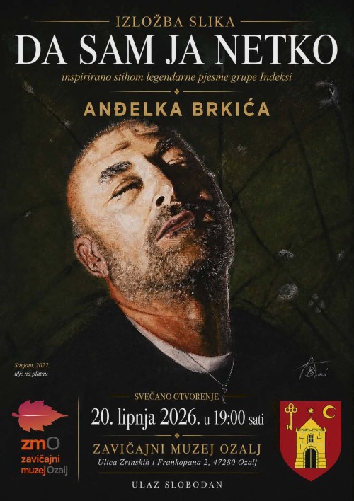 Da sam ja netko – izložba slika Anđelka Brkića