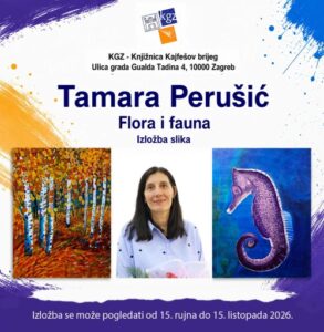 Samostalna izložba slika Tamare Perušić „Flora i fauna“